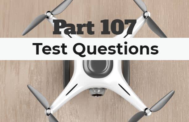 FAA Part 107 Test Questions (72 Test Questions Explained) [2021 ...