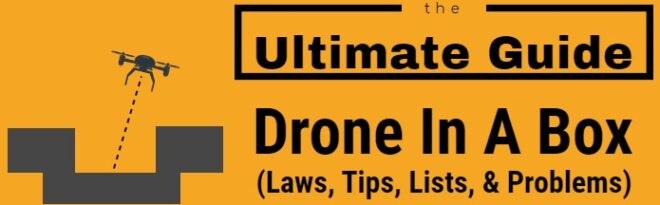Drone in a box